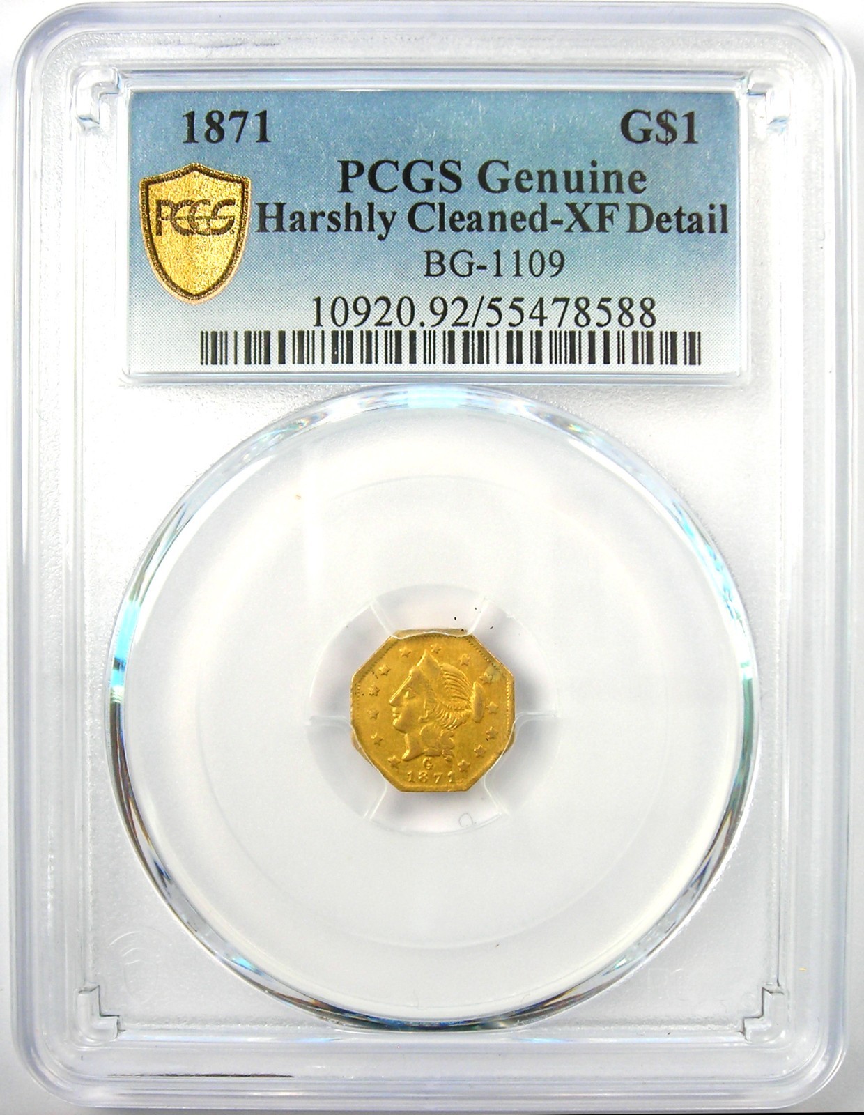 1871 California Liberty Gold Dollar G$1 Coin BG-1109 - Certified PCGS XF Details