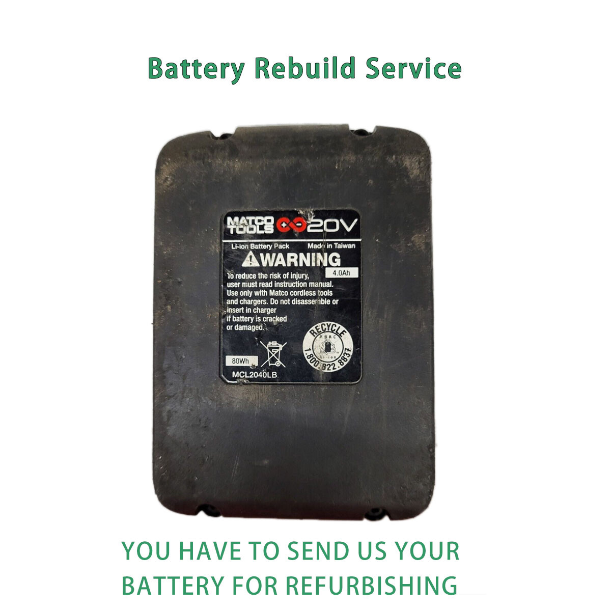 Rebuild service for Matco TOOLS MCL2040LB 20 volt Battery MCL18LB 18v MCL1840LB