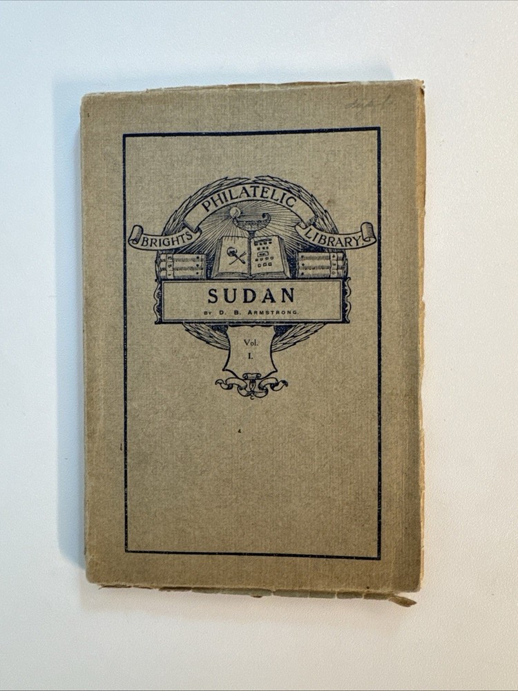 LITERATURE Bright's Philatelic Library Vol I - SUDAN 1912 Booklet