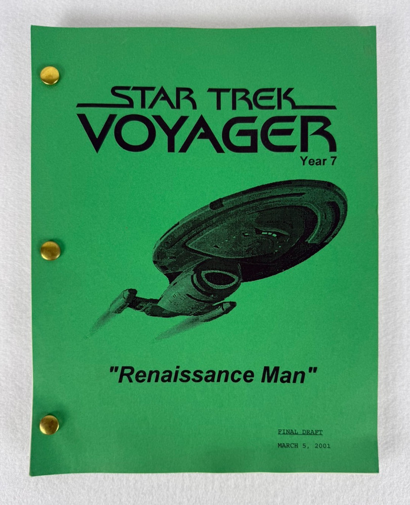 Star Trek Voyager “Renaissance Man” Final Draft Original Studio Script 03/05/01