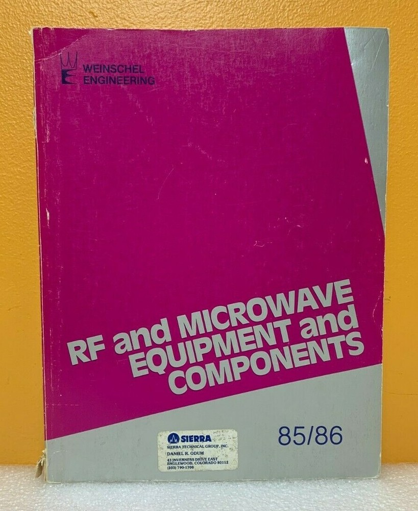 Weinschel Engineering 1985/86 RF and Microwave Equipment and Components Catalog
