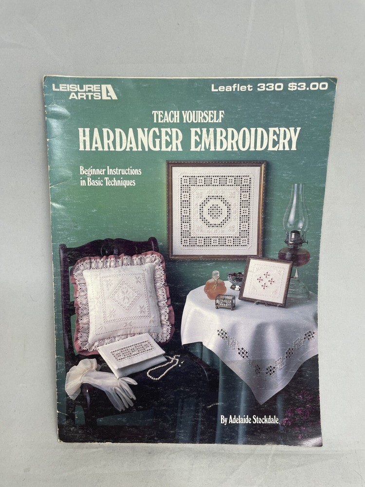 Teach Yourself Hardanger Embroidery Pattern Book Beginner Instructions LA 330