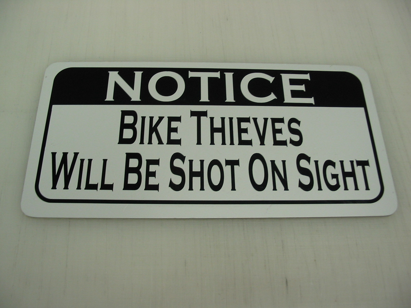BIKE THIEVES WILL BE SHOT Sign 4 Texas Motorcycle Cycle Riding Club Shop Track