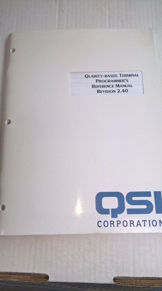 QSI Corp Qlarity-Based Terminal Programmer's  Reference Manjal Revision 2.40