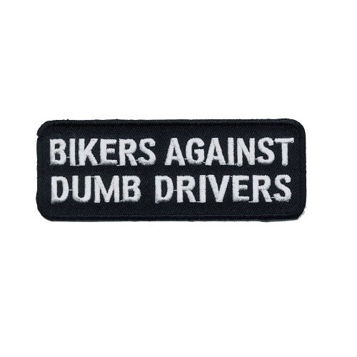 BIKERS AGAINST DUMB DRIVERS PATCH