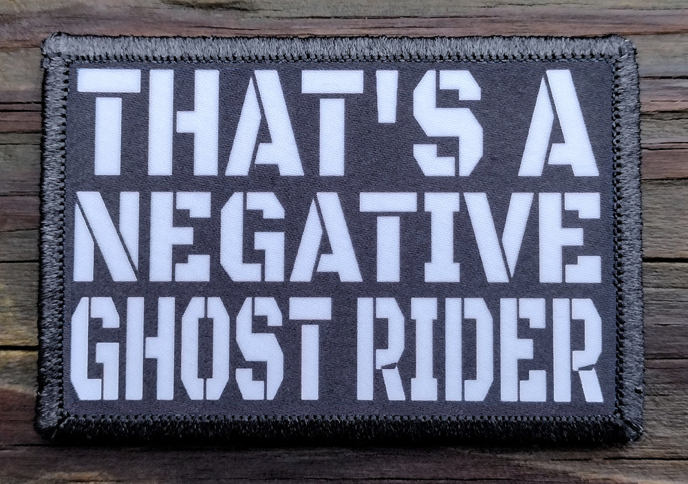 Thats A Negative Ghost Rider Morale Patch Hook and Loop Funny Army Custom