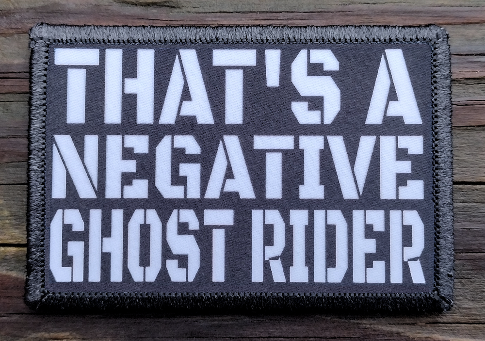 Thats A Negative Ghost Rider Morale Patch Hook and Loop Funny Army Custom