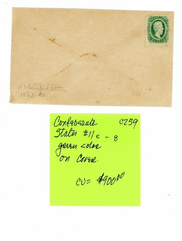 Confederate State Cover Scott # 11e - Green Color - Unused - CV=$900.00 (8-C259)
