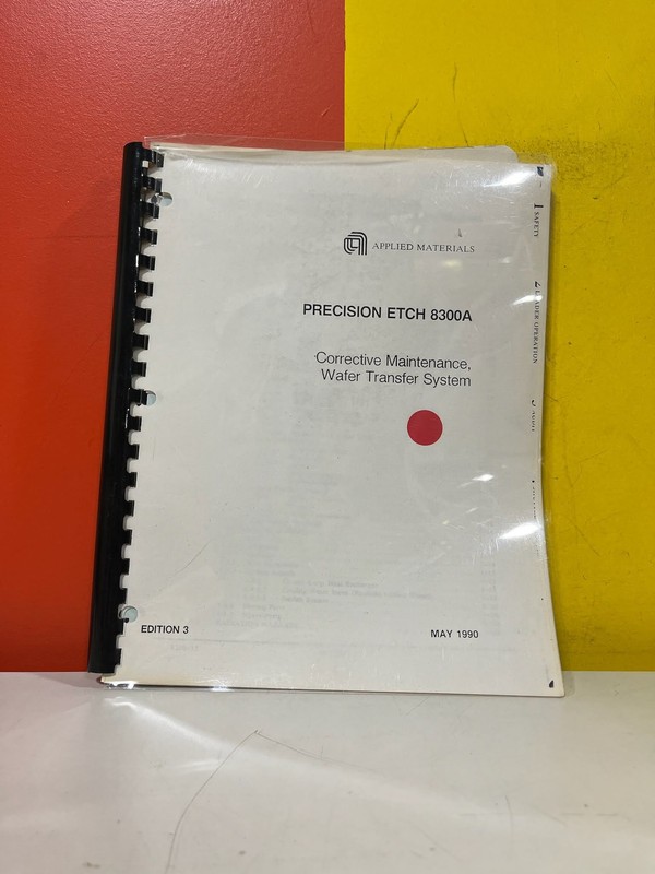 APPLIED MATERIALS 8300A System Corrective Maintenance Manual