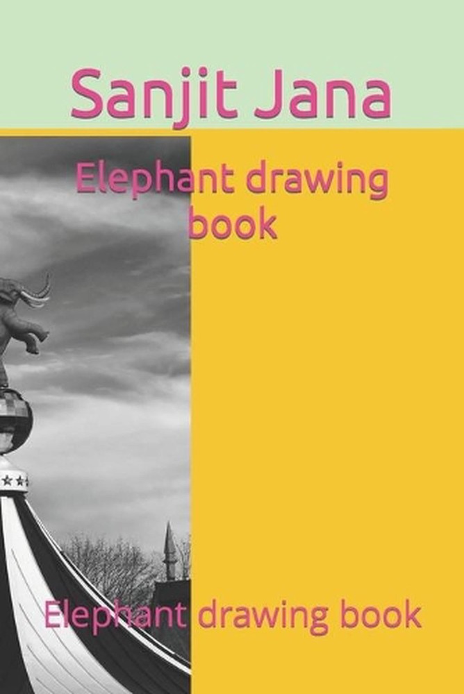 Elephant drawing book