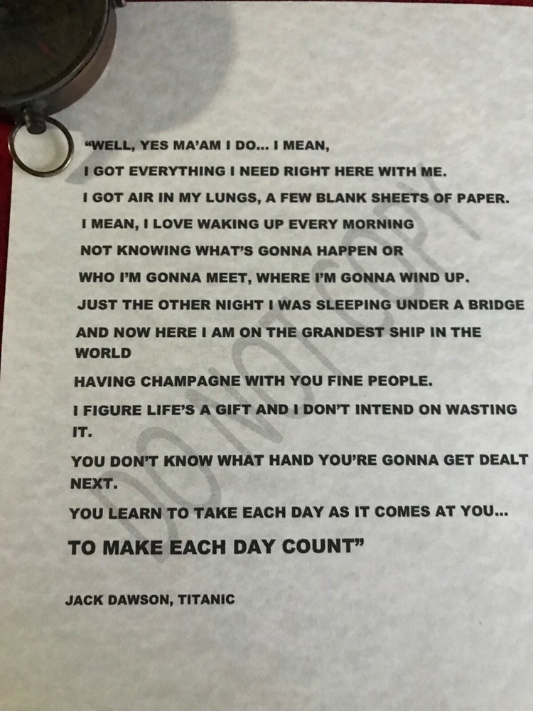 Titanic, Jack Dawson inspirational speech, Make Each Day Count