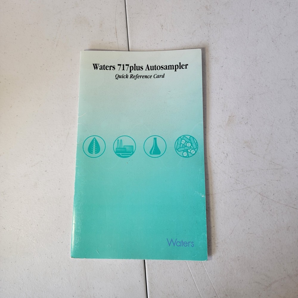Waters 717plus Autosampler Quick Reference Card