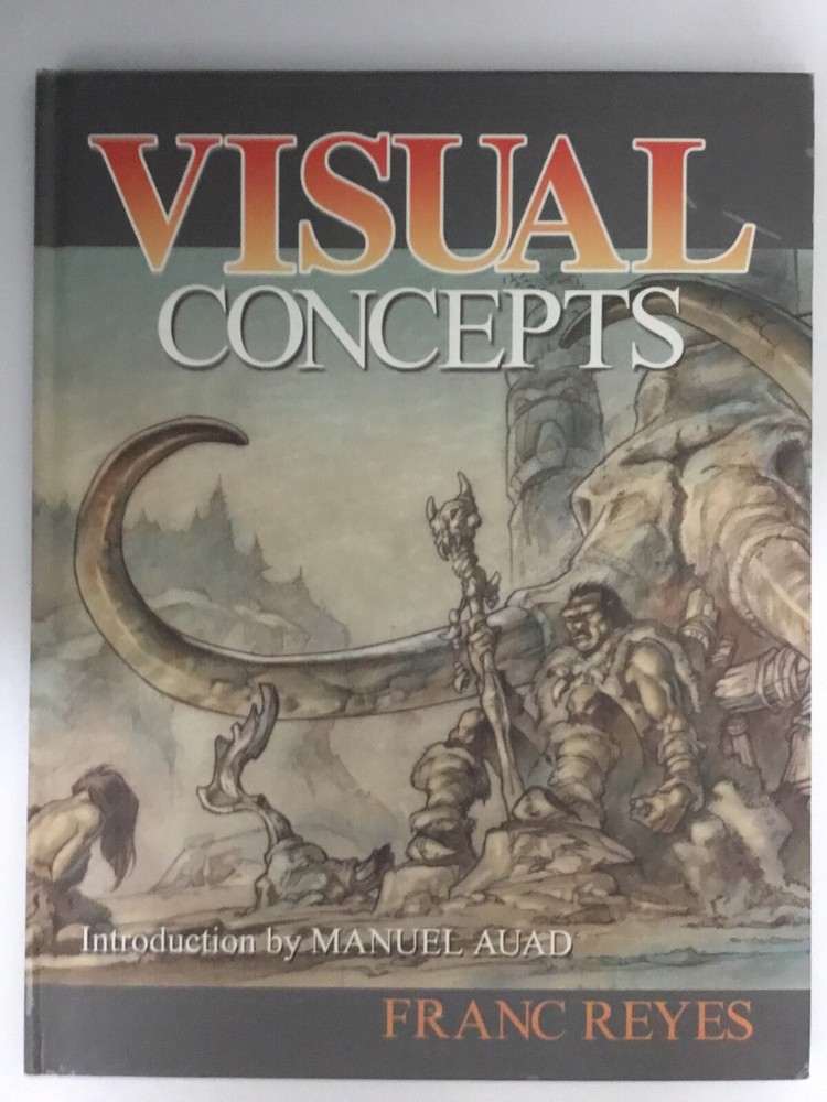 Visual Concepts by Franc Reyes, HC