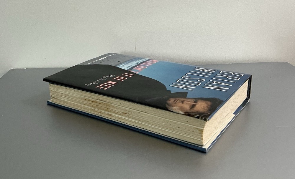 SIGNED Brian Wilson Wouldnt It Be Nice My Own Story FIRST EDITION Hardcover Book