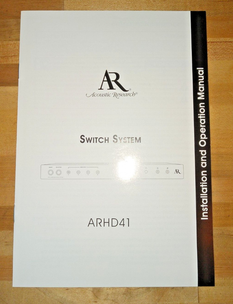 AR ACOUSTIC RESEARCH ARHD41 SWITCH SYSTEM INSTALLATION AND OPERATION MANUAL ORIG