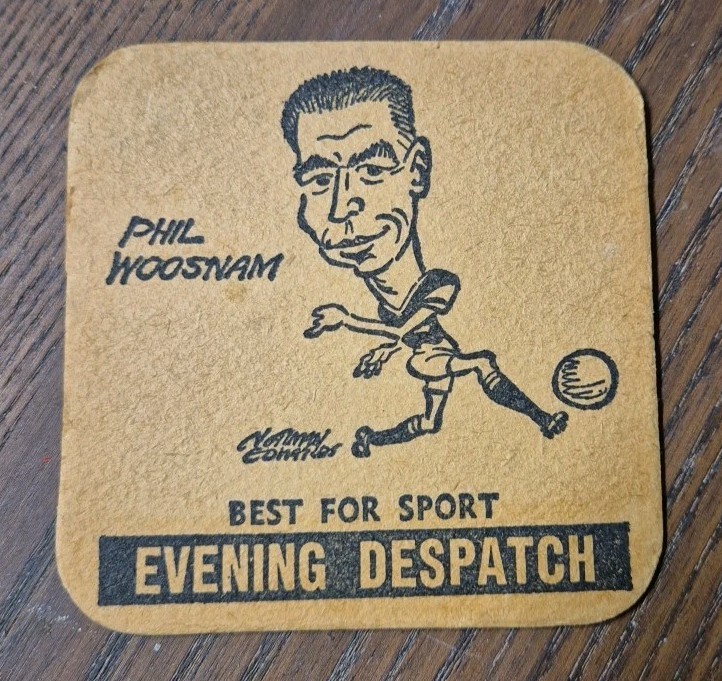 Evening Despatch Beer Mat.  Phil Woosnam