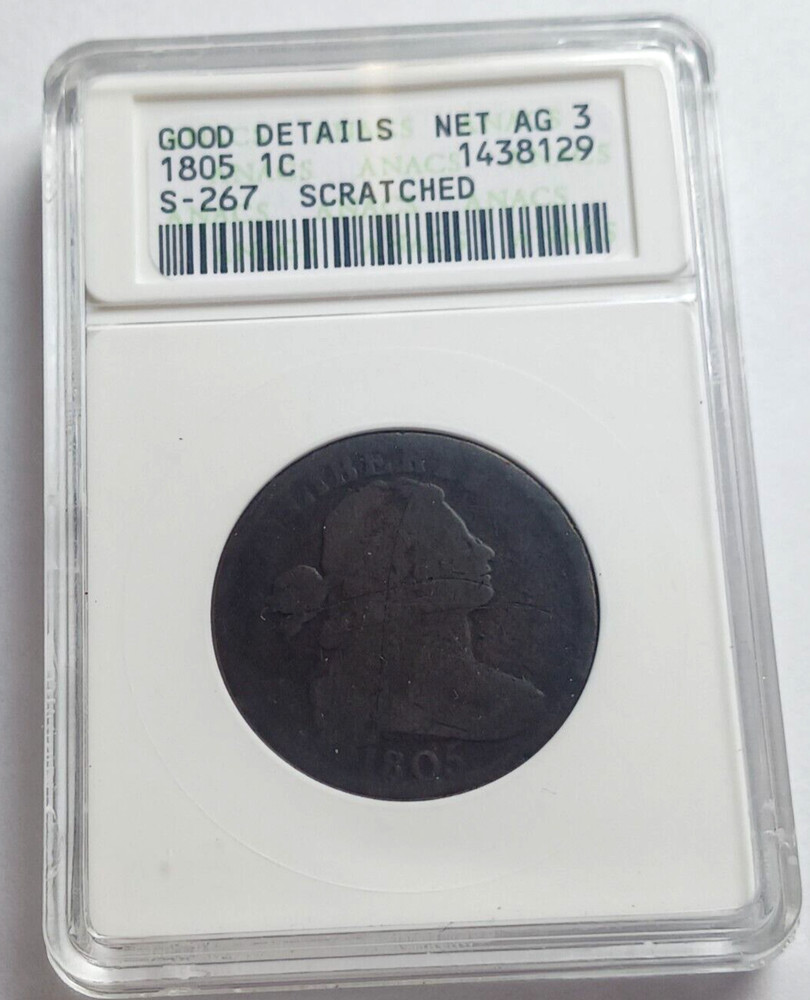 1805 BUST LARGE CENT, ANACS AG SCRATCHED