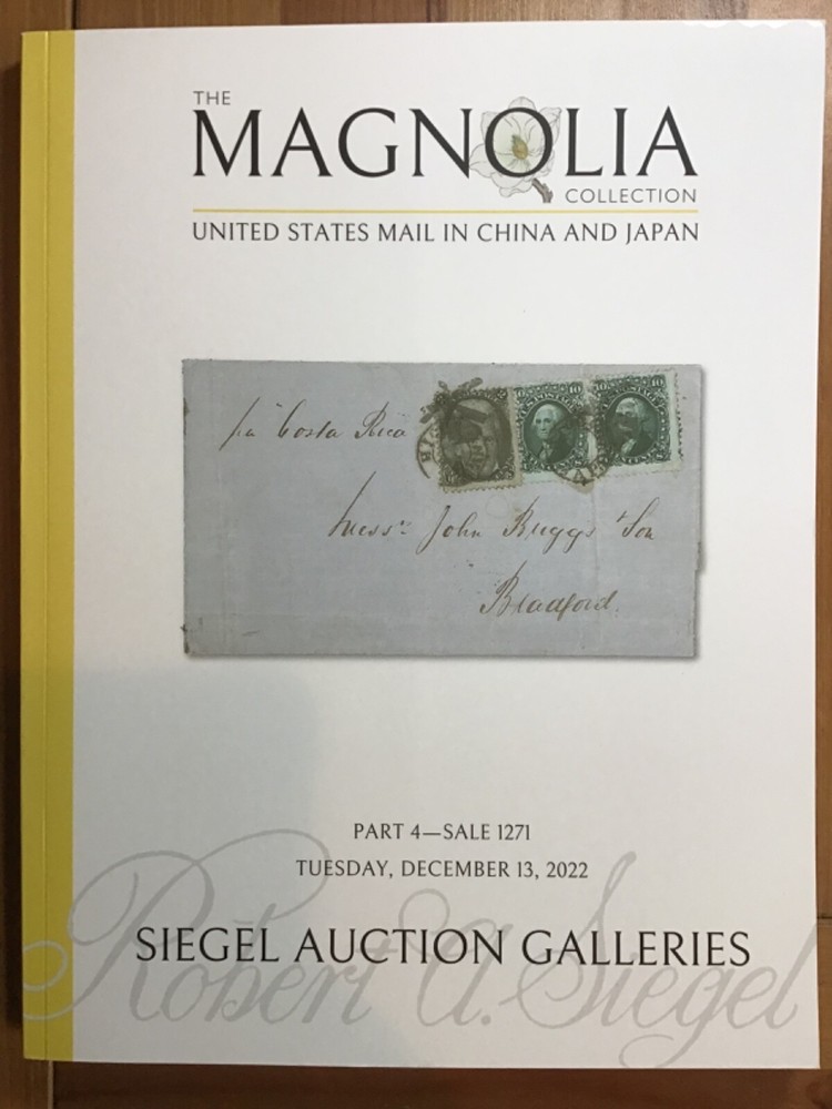 Siegel Sale 1271  The Magnolia Collection - US Mail in China and Japan Part 4