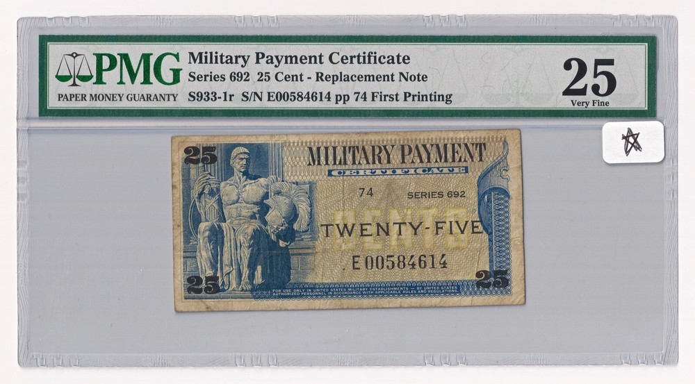 Series 692 MPC 25¢ Replacement Note First Printing PMG VF 25 #S933-1r
