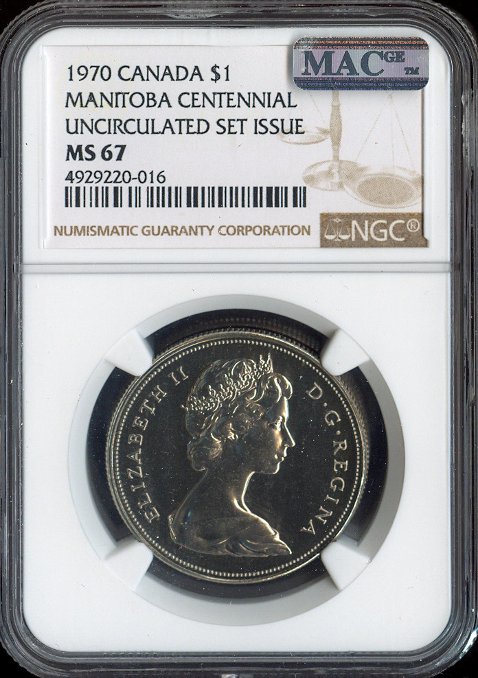1970 Canada Dollar Manitoba Centennial $1 NGC MS67 MAC - Quality