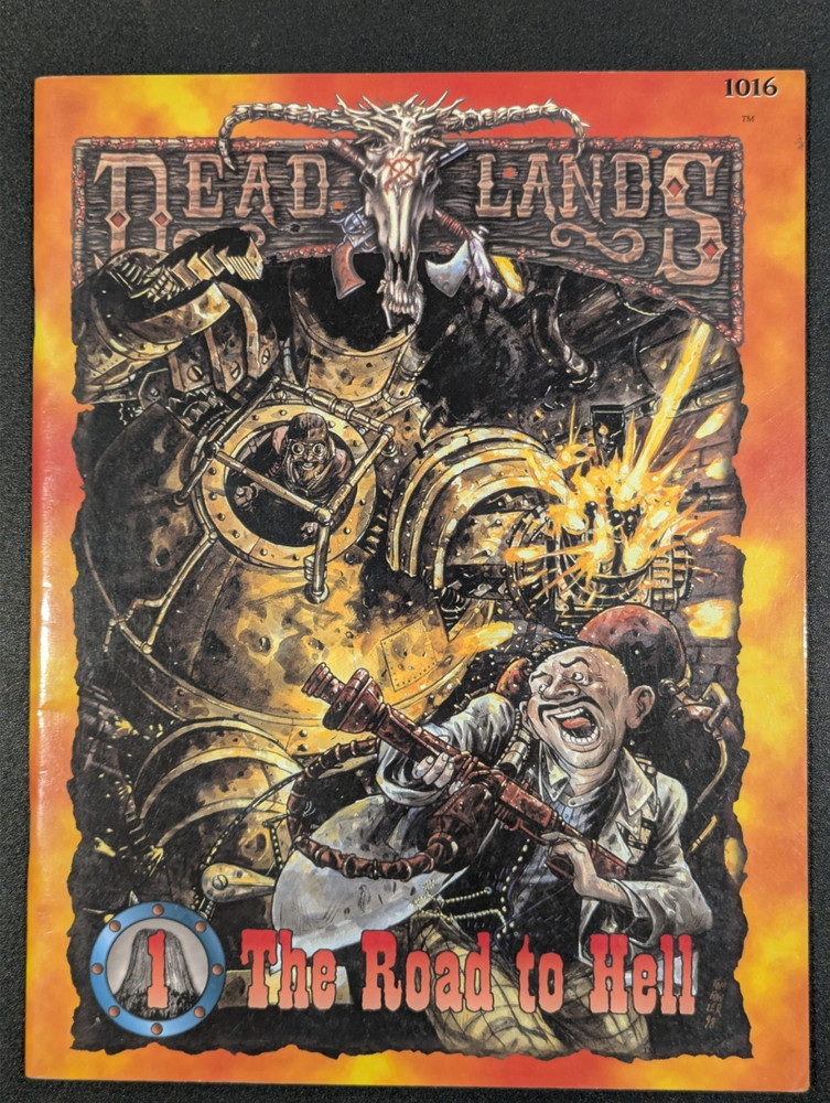 The Road to Hell - Deadlands - Pinnacle