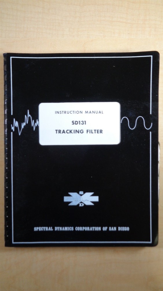 Spectral Dynamics Corporation SD131 Tracking Filter Instruction Manual 4E B1