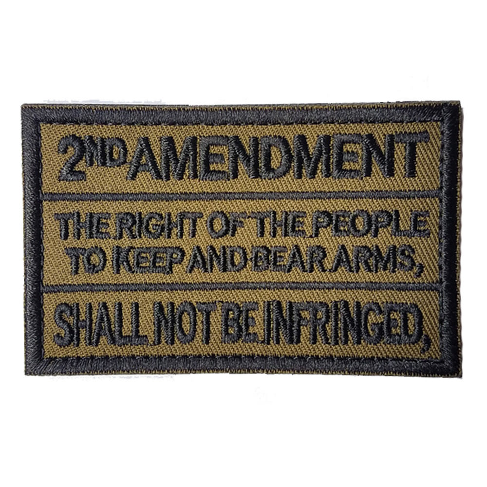 2ND AMENDMENT SHALL NOT BE INFRINGED U.S. 3D BADGE EMBROIDERED PATCH /02