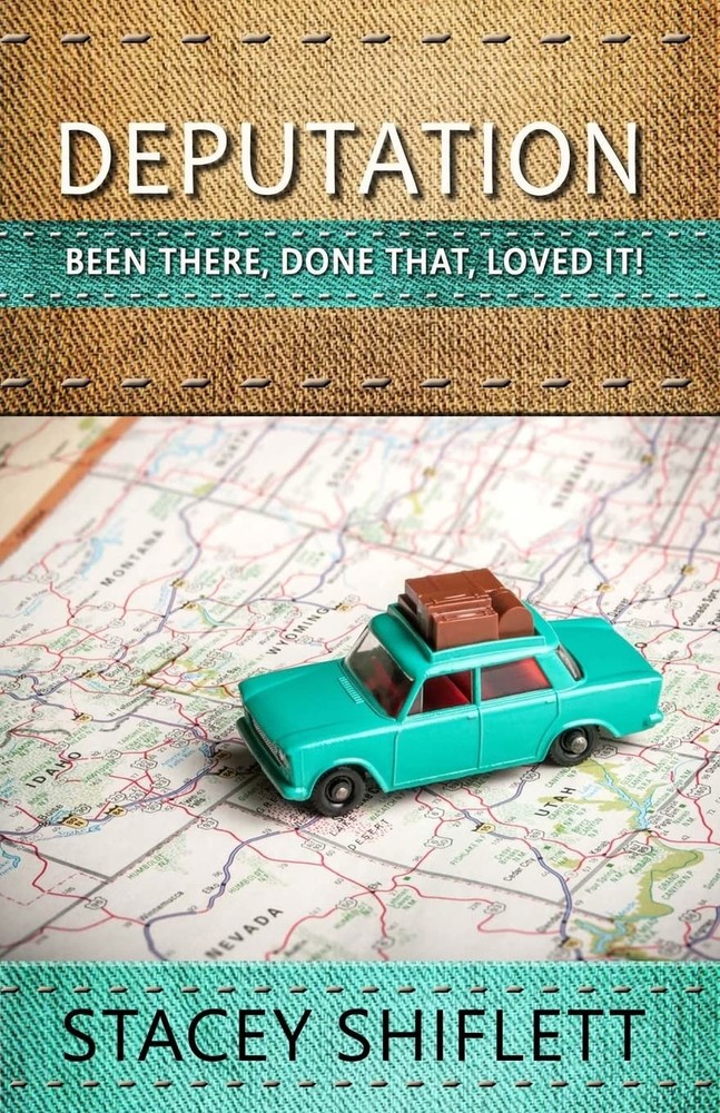 Deputation: Been There, Done That, Loved It!