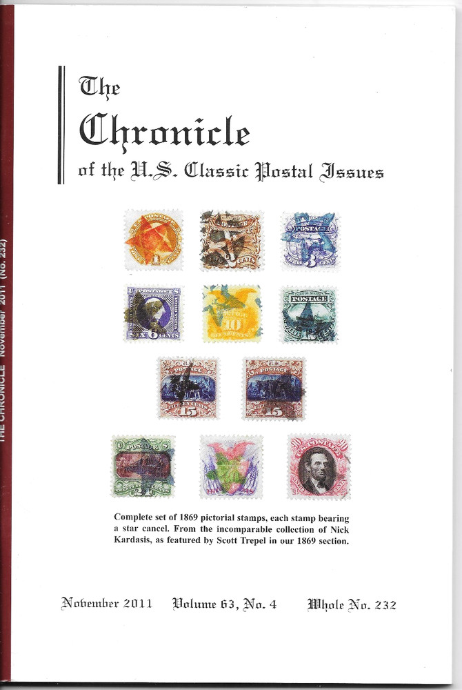 THE CHRONICLE OF THE U.S. CLASSIC POSTAL ISSUES - VOL. 63,  NO. 1   NOV 2011