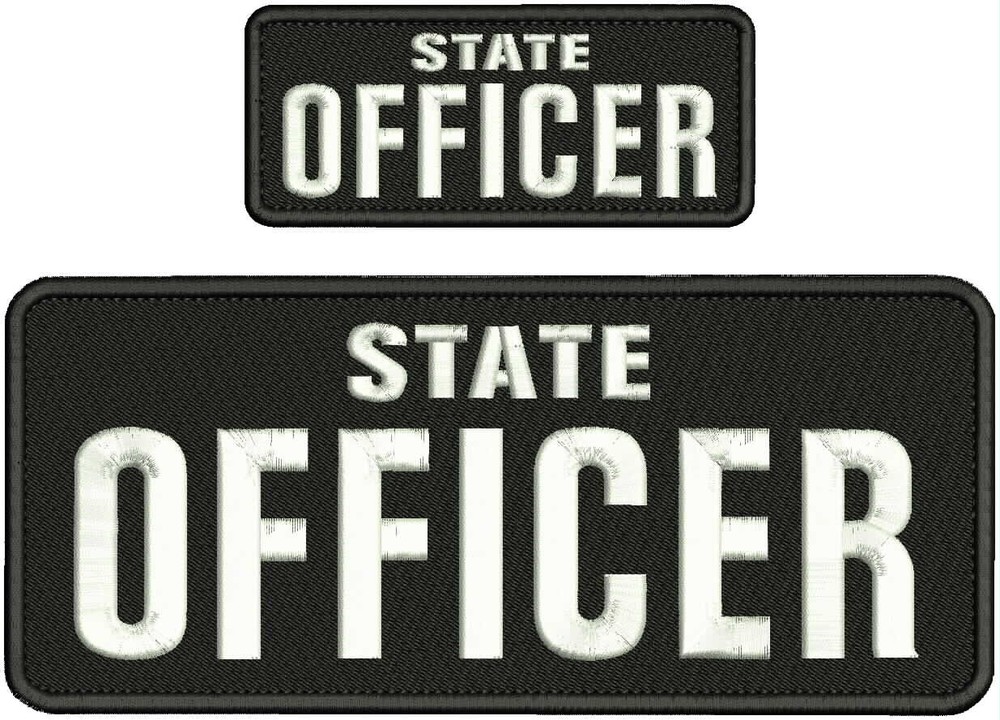 STATE OFFICER EMBROIDERY PATCH 4X10'' & 2X5'' HOOK ON BACK WHITE ON BLACK