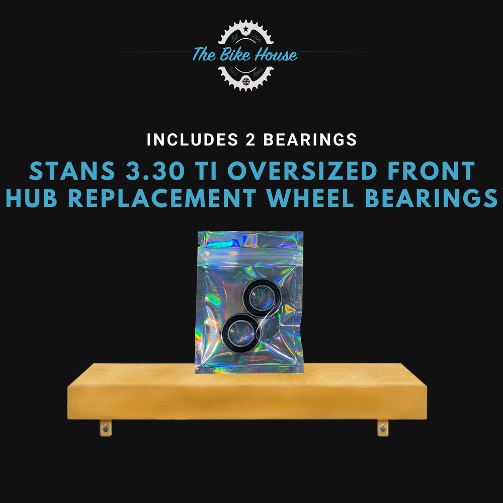 Stans 3.30 ti Oversized Front hub replacement wheel bearings Quantity x 2