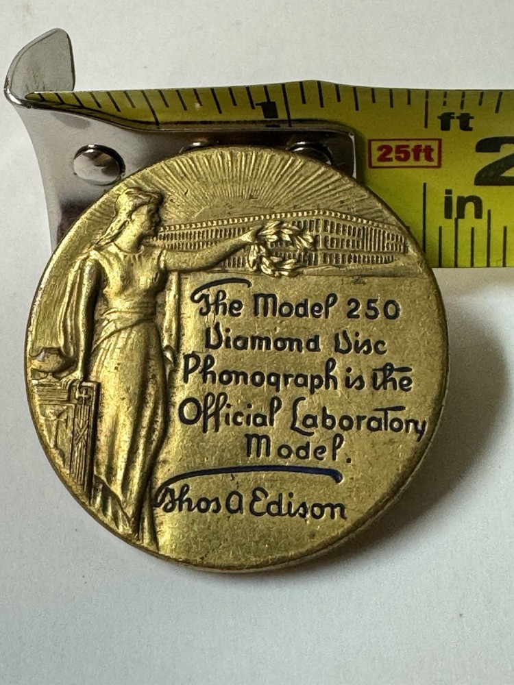Antique Thomas A. Edison Diamond Disc Phonograph Model 250 Advertising Medallion