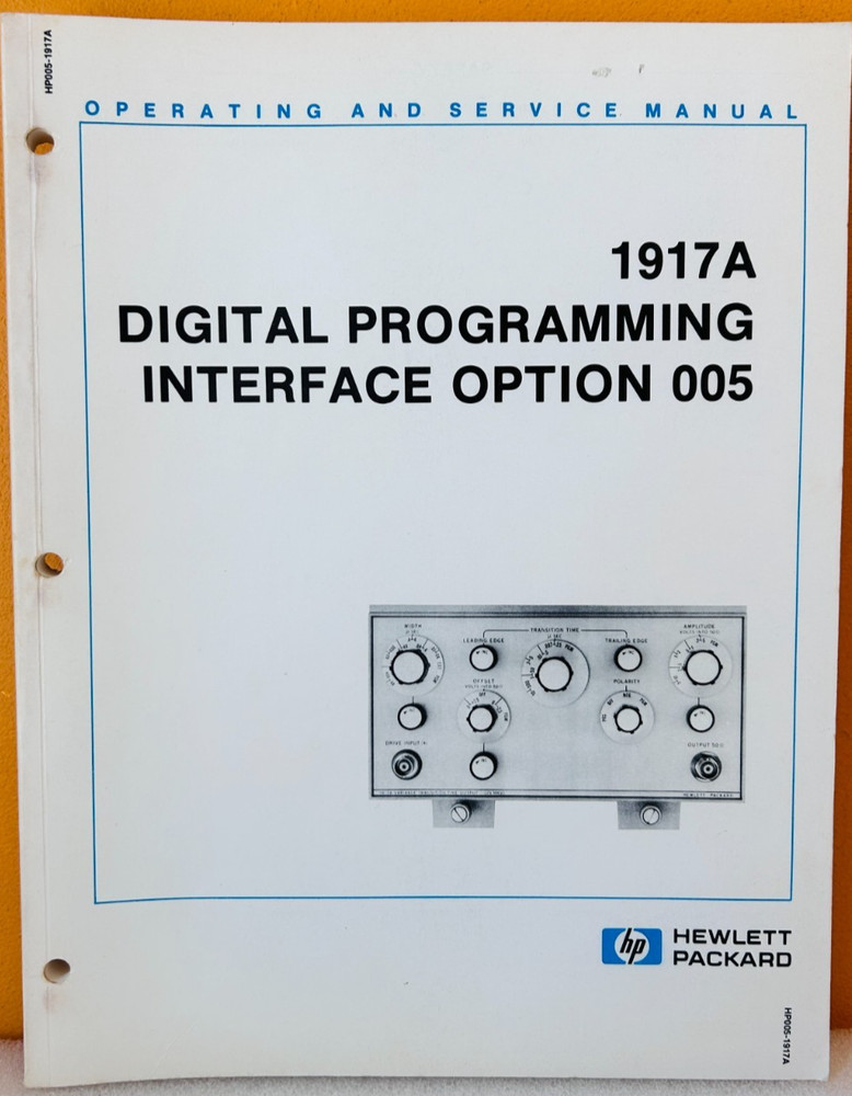 HP 01917-90908 Model 1917A Digital Programming Interface Opt 005 Service Manual.