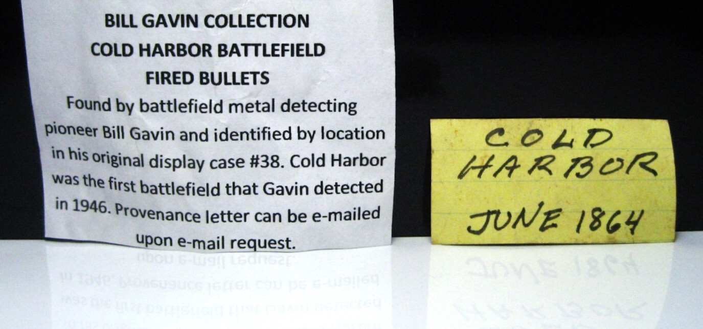 Battle of Cold Harbor VA Civil War Relic .577 Caliber Bullet Dug by Bill Gavin