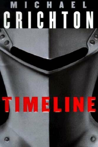 Timeline - Hardcover By Crichton, Michael - VERY GOOD