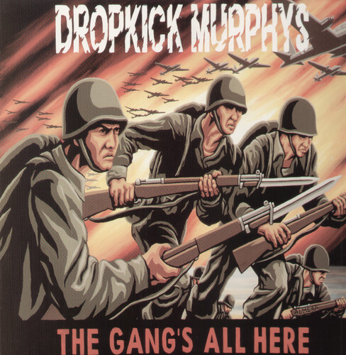 Dropkick Murphys - Gang's All Here [New Vinyl LP]