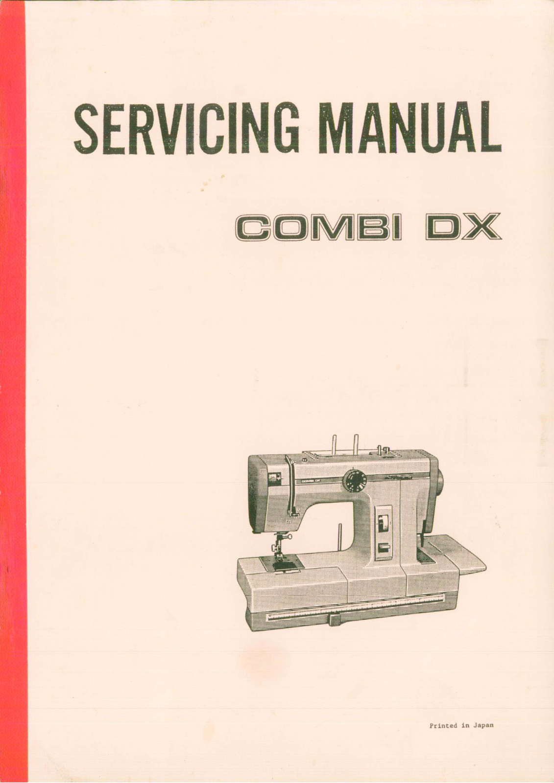 New Home Combi DX Service Manual: 48 Pages Coil Bound