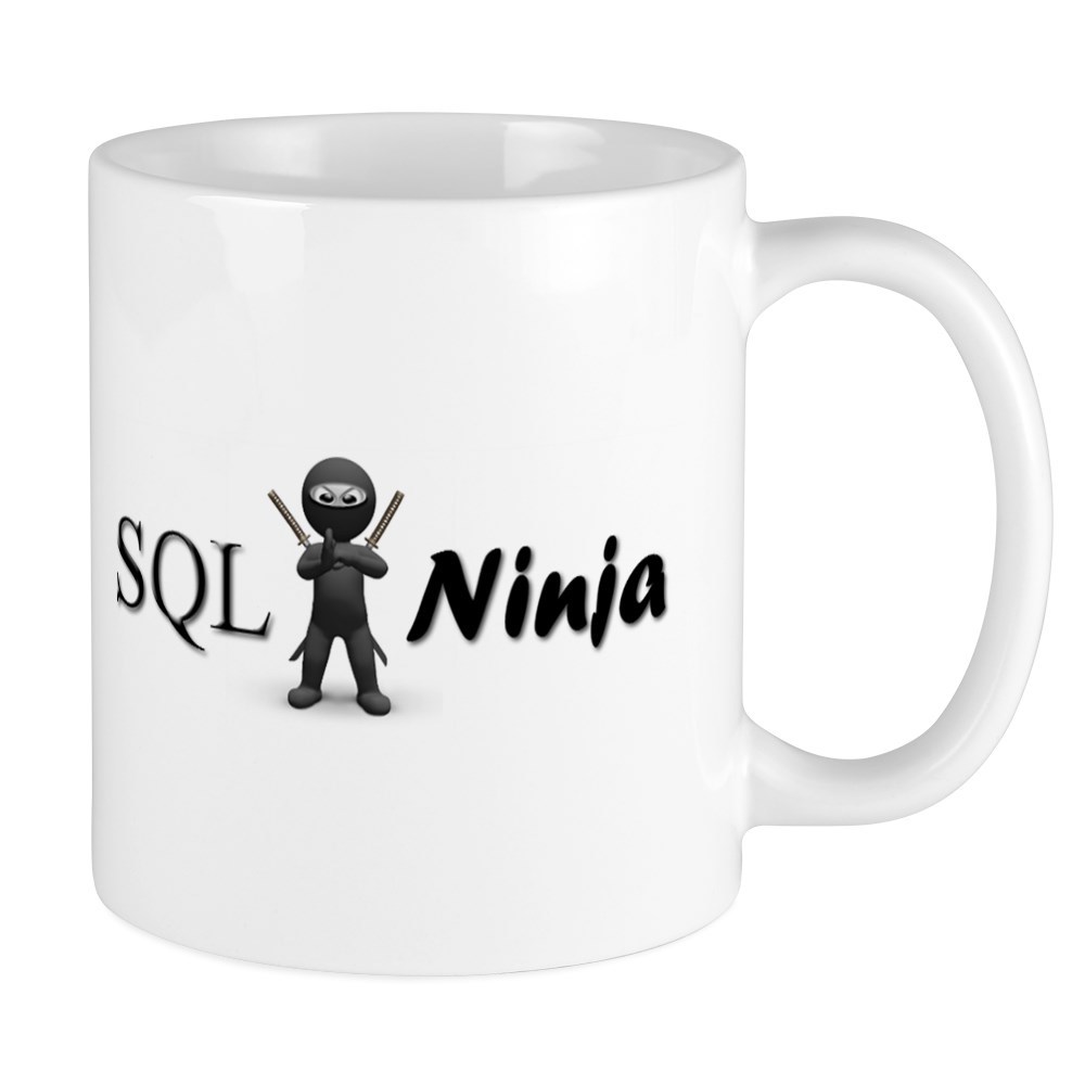 11oz mug - SQL Ninja - Printed Ceramic Coffee Tea Cup Gift Coder Programming