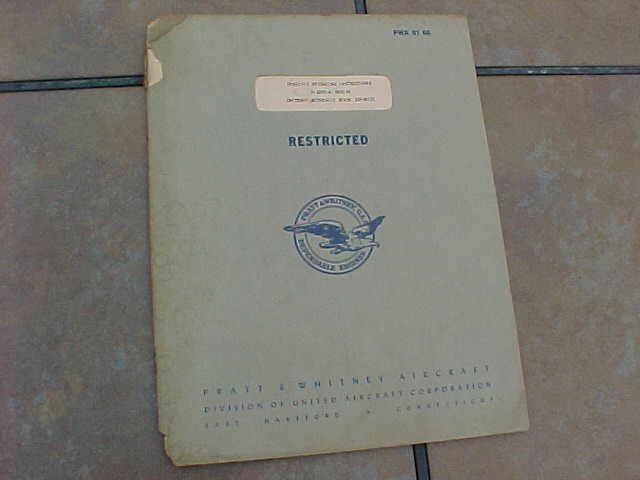 ORIGINAL WWII 1945 PRATT WHITNEY R-2000-9 ENGINE SPECIFIC OPERATING INSTRUCTIONS