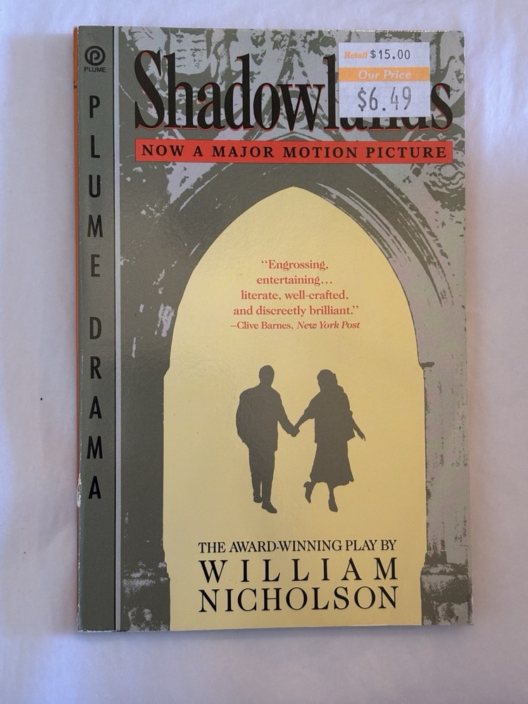 SHADOWLANDS William Nicholson - C S Lewis Play SCRIPT