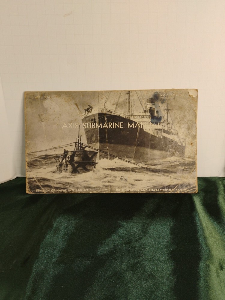WW2 ONI RESTRICTED Axis Submarine Manual enemy sub operations and uses