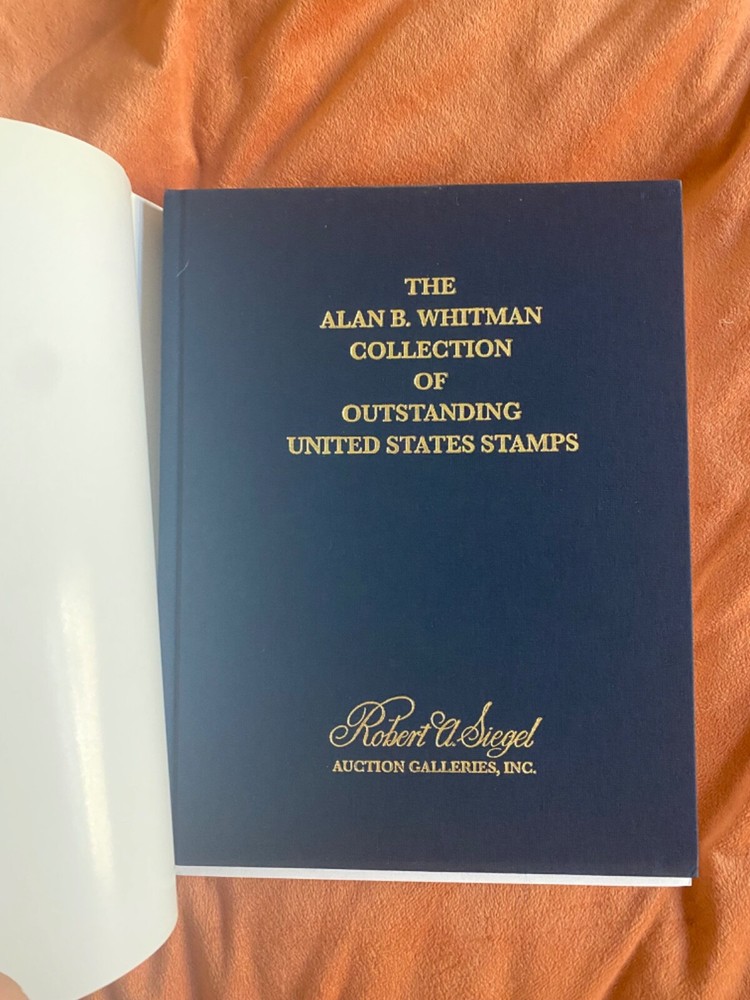 Siegel 968 The Alan B. Whitman Collection - Outstanding Hardcover Reference