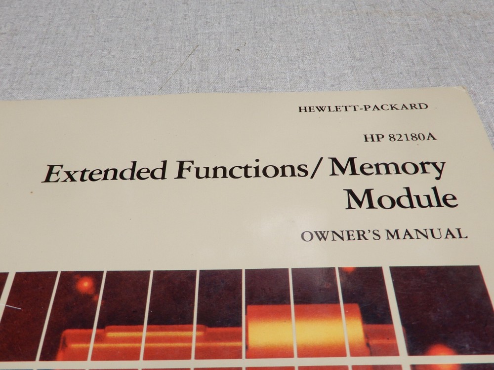 HP 41 Extended Functions Memory Module Owners Manual - Sorry No Module 82180A