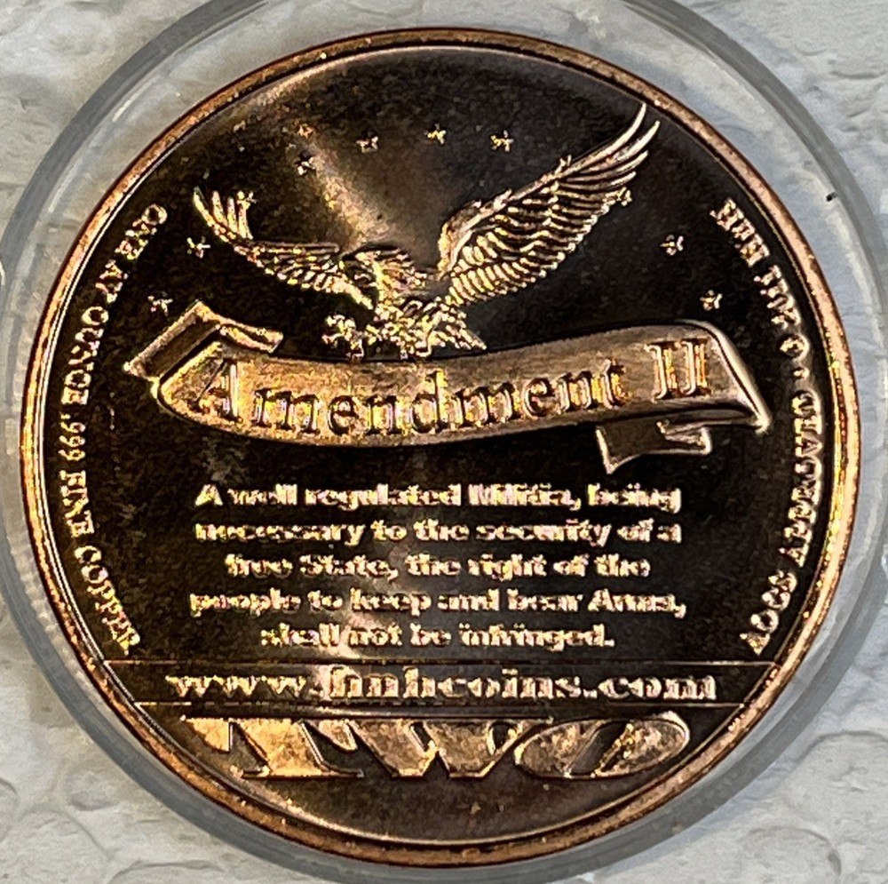 Second 2nd Amendment 1 Ounce 0.999 Copper Round 1789 - 2013