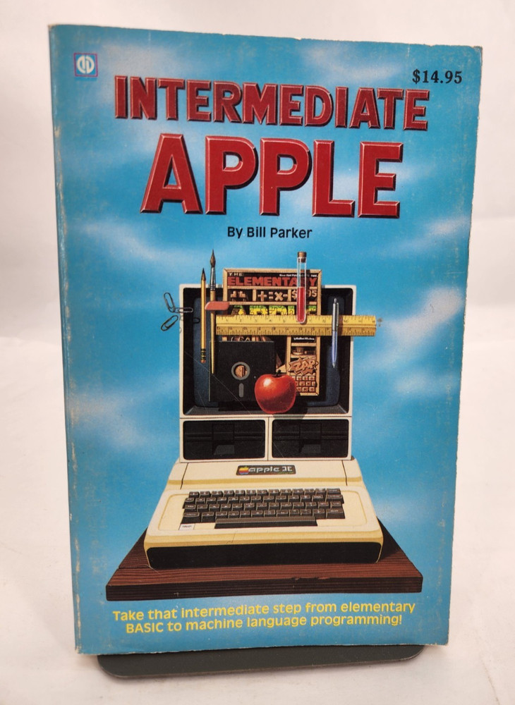 Intermediate Apple by Bill Parker 1984 for Basic Programmer Apple II Computer