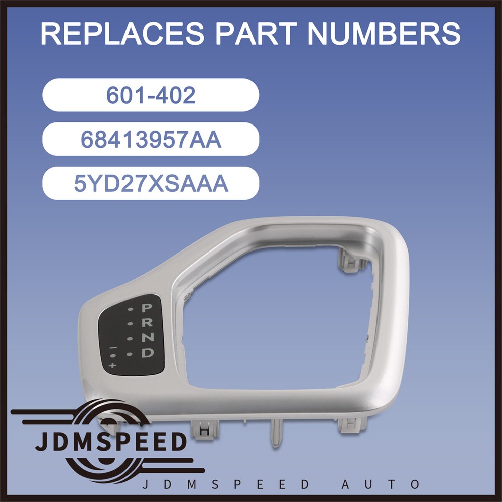 Automatic Transmission Shift Bezel 601-402 601402 Auto Trans Shift Bezel