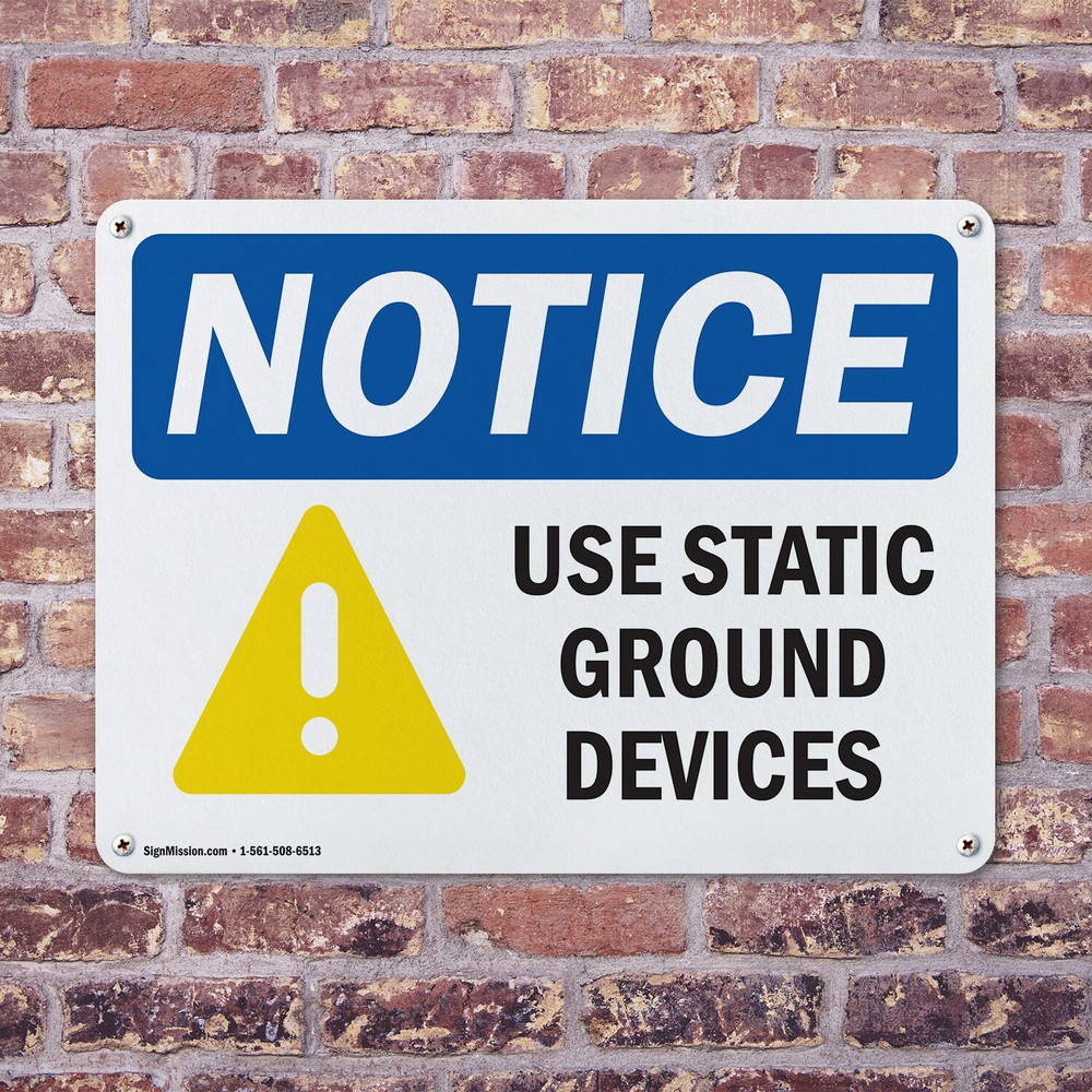 (2 Pack) Use Static Ground Devices OSHA Notice Sign Decal Metal Plastic