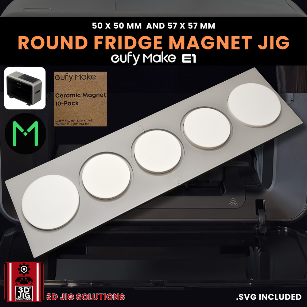 EufyMake E1 UV Printer Jig | Round Magnet Template