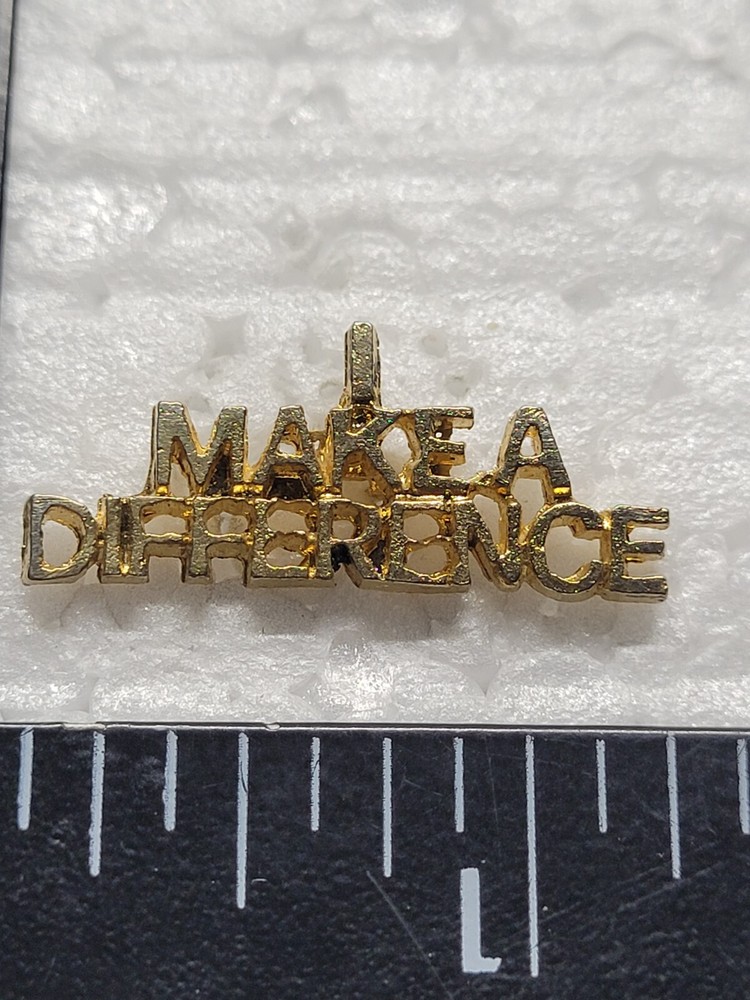 I MAKE A DIFFERANCE HAT LAPEL PIN PIN BACK USED (I0829)