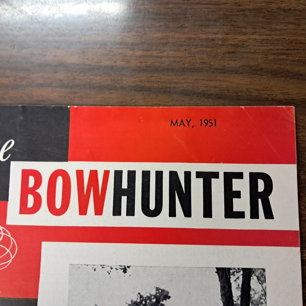 May 1951 The Bowhunter Magazine